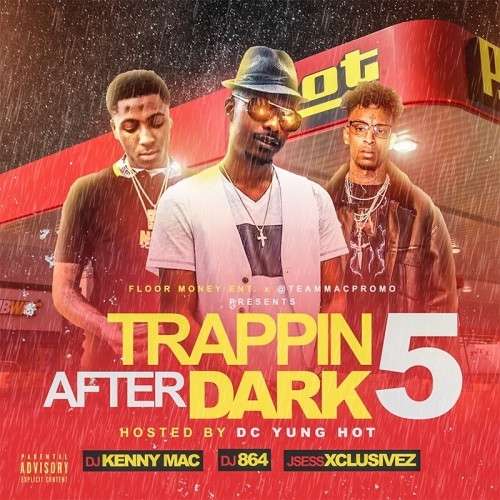 Various Artists - Trappin After Dark 5 (Hosted By DC Yung Hot)
