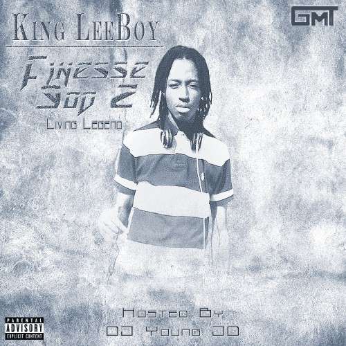 King LeeBoy - Finesse God 2: Living Legend