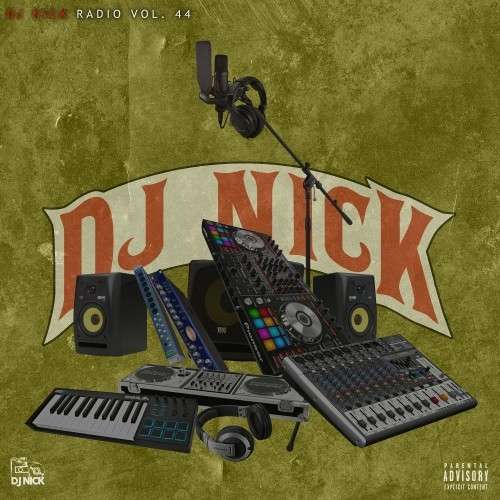 Various Artists - DJ Nick Radio 44