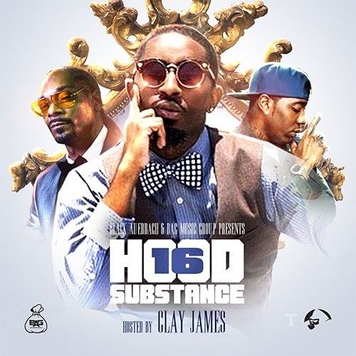 Hood Substance 16 (Hosted By Clay James) - DJ Grady