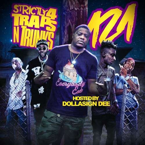 Various Artists - Strictly 4 The Traps N Trunks 121