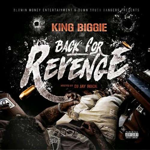 King Biggie - Back For Revenge