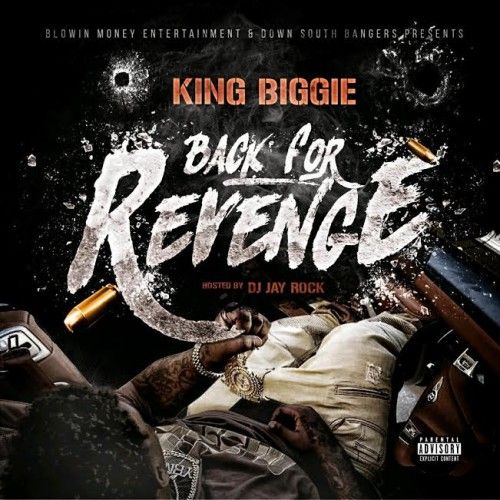 Back For Revenge - King Biggie (DJ Jay Rock)