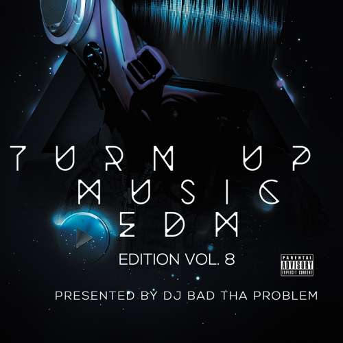 Various Artists - Turn Up Music [EDM Edition] Vol. 8