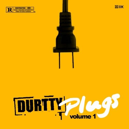 Durtty Plugs - DJ Jay T, Durtty Boyz