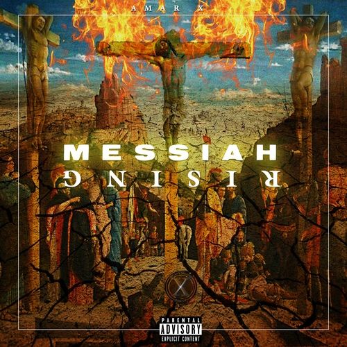 Messiah Rising - Amar X (DJ Rizzo Gates)