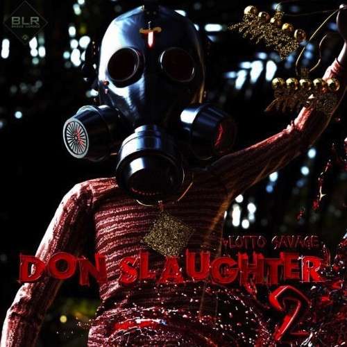 Lotto Savage - Don Slaughter 2