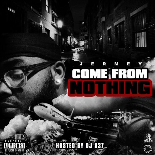 Come From Nothing - Jermey (DJ 837)