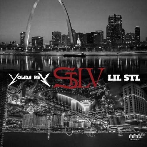 STLV - Yowda & Lil STL (Trap-A-Holics)
