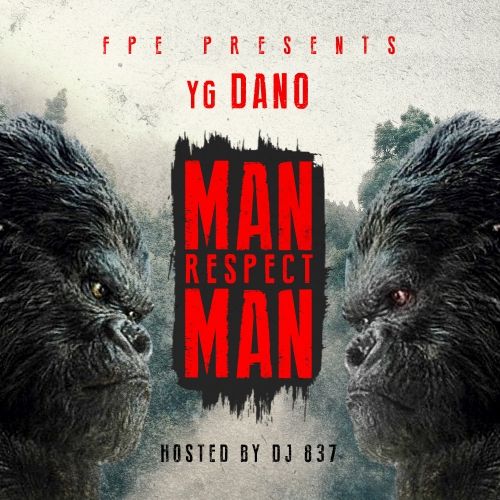 Man Respect Man - YG Dano (DJ 837)