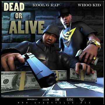 Dead Or Alive - DJ Whoo Kid