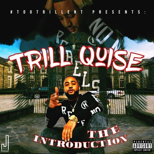 The Introduction - Trill Quise (DJ 837)