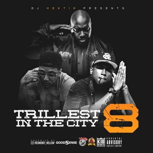 Various Artists - Trillest In The City 8