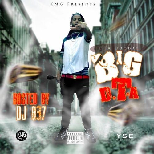 Big D.T.A. - DooDat (DJ 837)