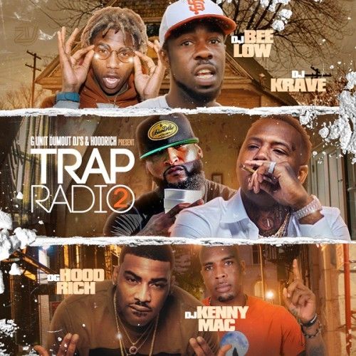 Trap Radio 2 - DJ Bee Low, DJ Kenny Mac