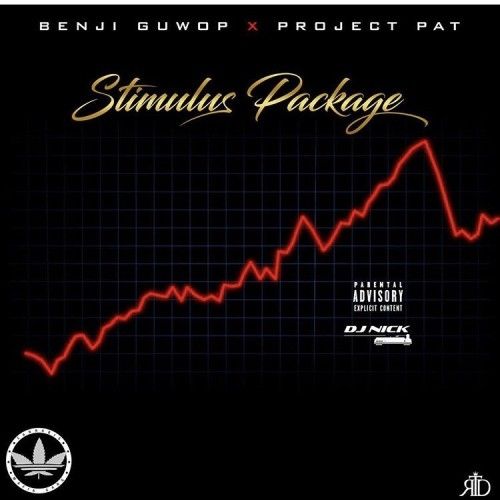 Stimulus Package - Benji Guwup & Project Pat (DJ Nick)
