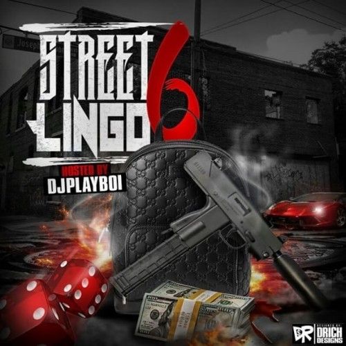 Street Lingo 6 - DJ Playboi