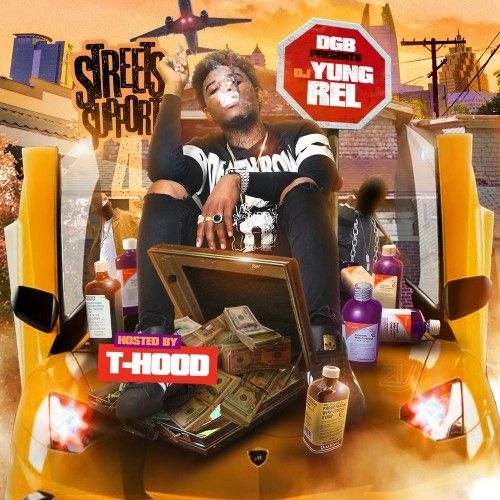 Street Support 4 (Hosted By T Hood) - DJ Yung Rel