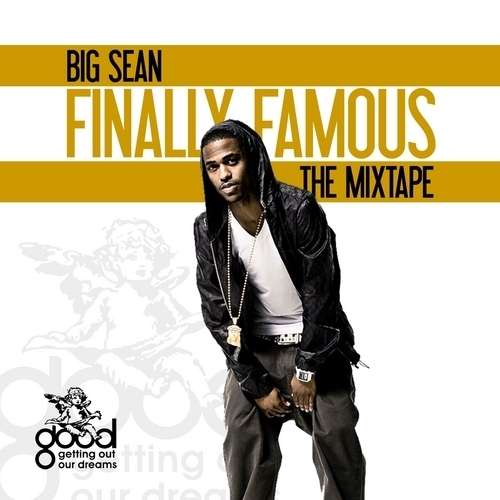 Big Sean - Finally Famous