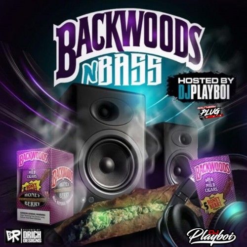 Backwoods N Bass - DJ Playboi