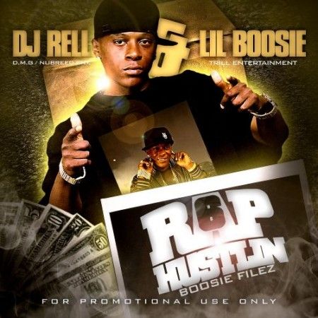 Rap Hustlin 6 - Lil Boosie (DJ Rell)