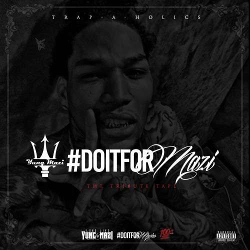 Various Artists - Do It 4 Mazi: The Tribute Tape Pt. 1