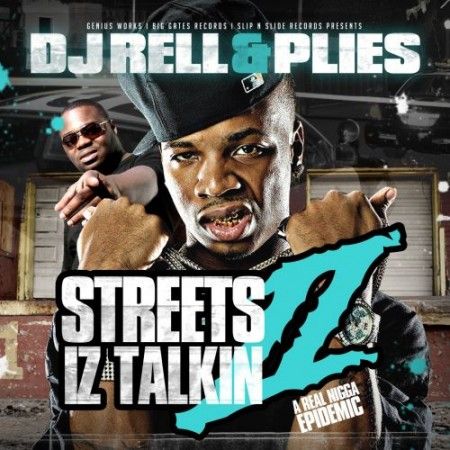 Streets Iz Talkin, Part 2 - DJ Rell