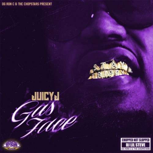Juicy J - Gas Face (ChopNotSlop Remix)