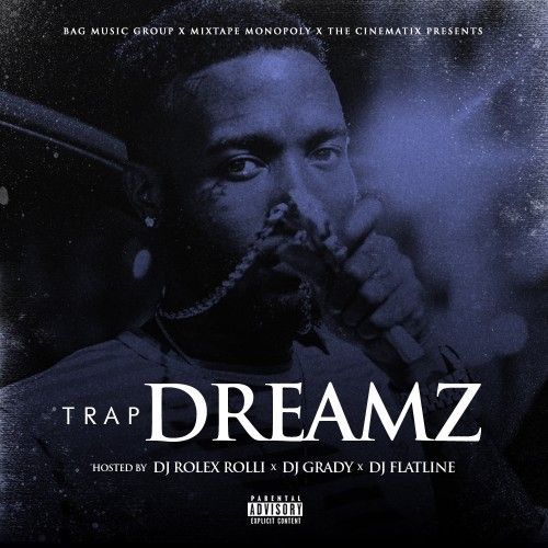 Trap Dreams - DJ Grady, DJ Flatline