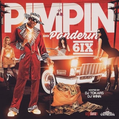 Pimpin & Pandering 6 - DJ Winn, DJ Tokars