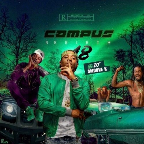 Campus Rebirth 18 - DJ Smoove K