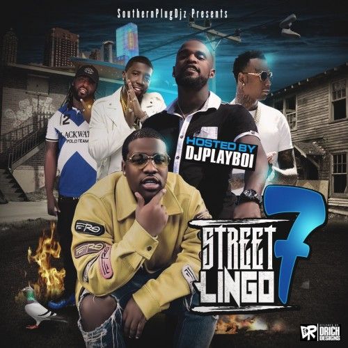 Street Lingo 7 - DJ Playboi