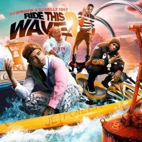 Ride The Wave 2 - DJ Mellz, DJ Spinatik