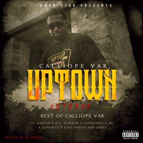 Uptown Veterans (Best Of Calliope Var) - Calliope Var (DJ Hektik)