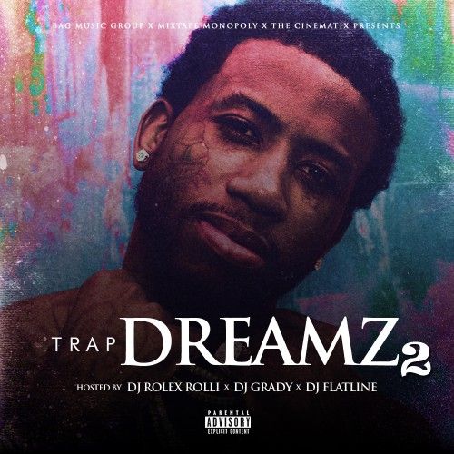 Trap Dreamz 2 - DJ Grady, DJ Flatline