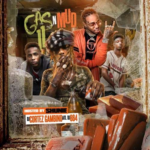 Various Artists - Gas N Mud 11 (Hosted By Shunie)