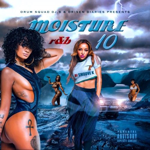 Moisture R&B 10 - DJ Smoove K