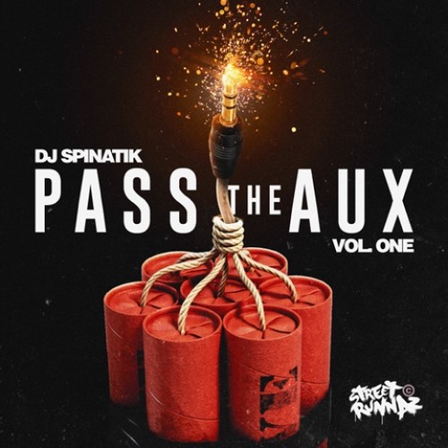 Pass The Aux - DJ Spinatik