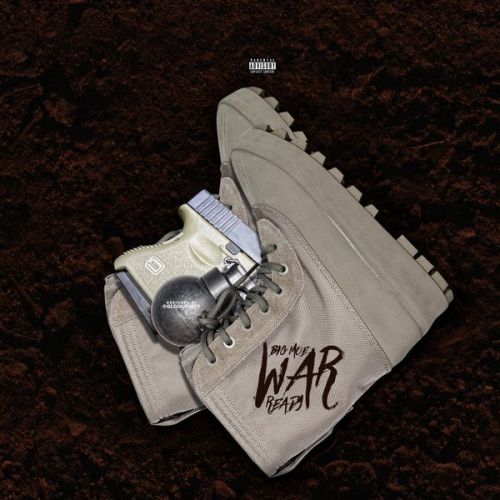War Ready - Big Moe (DJ Rizzo Gates)