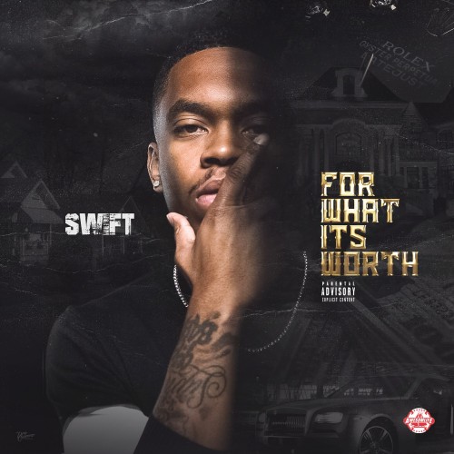 For What It's Worth - Swift
