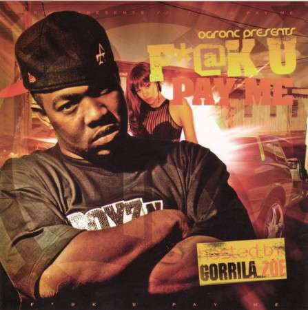 Various Artists - F*ck U Pay Me (Hosted By Gorrila Zoe) (2 Disc)