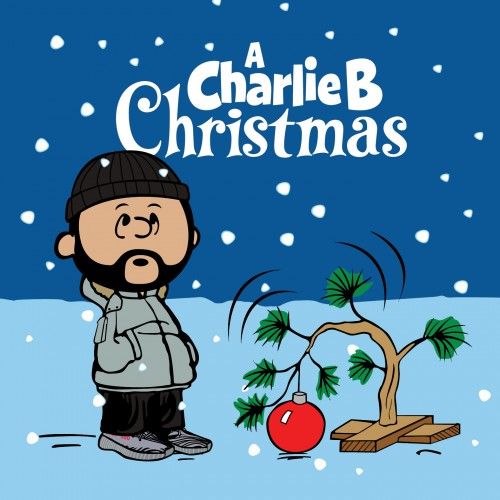 A Charlie B Christmas '17 - DJ Charlie B