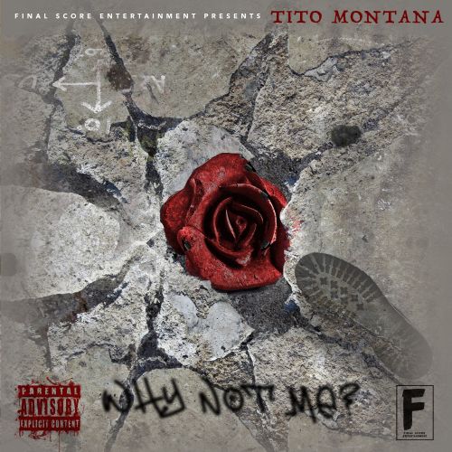 Tito Montana - Why Not Me - Tito Montana (DJ Smooth Montana)