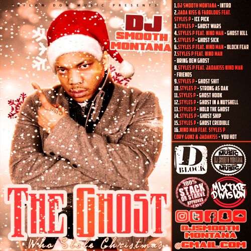 The Ghost Who Stole Christmas - Styles P (DJ Smooth Montana)