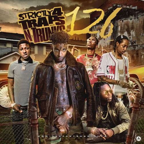 Various Artists - Strictly 4 The Traps N Trunks 126