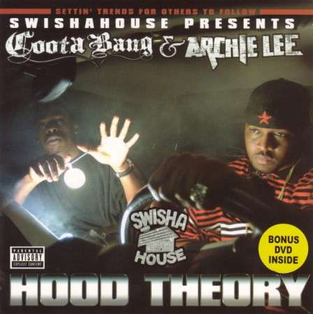 Archie Lee & Coota Bang - Hood Theory