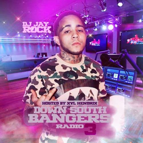 Various Artists - Down South Bangers Radio 3 (Hosted By XVL Hendrix)