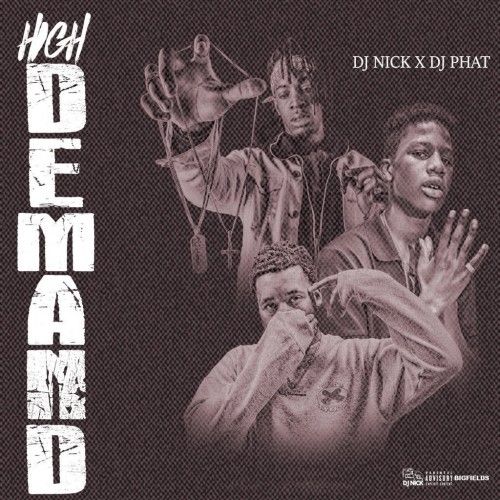 High Demand - DJ Nick, DJ Phat