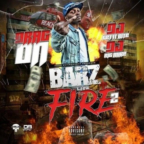 Barz On Fire 2 - Drag On (DJ Get It Rite, DJ Big Mike)