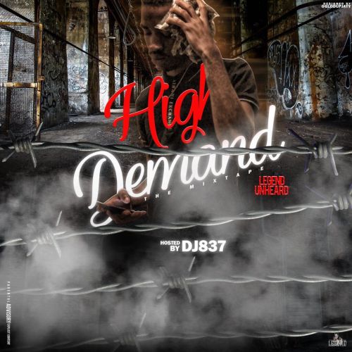 High Demand - Legend Unheard (DJ 837)